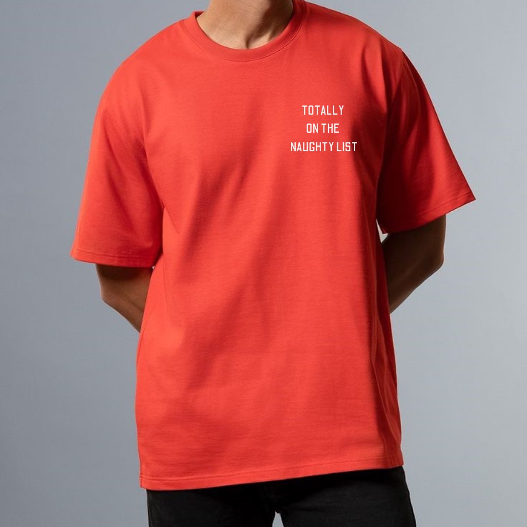 Men's Oversized T-shirt- Naughty List- Holiday Season Collection