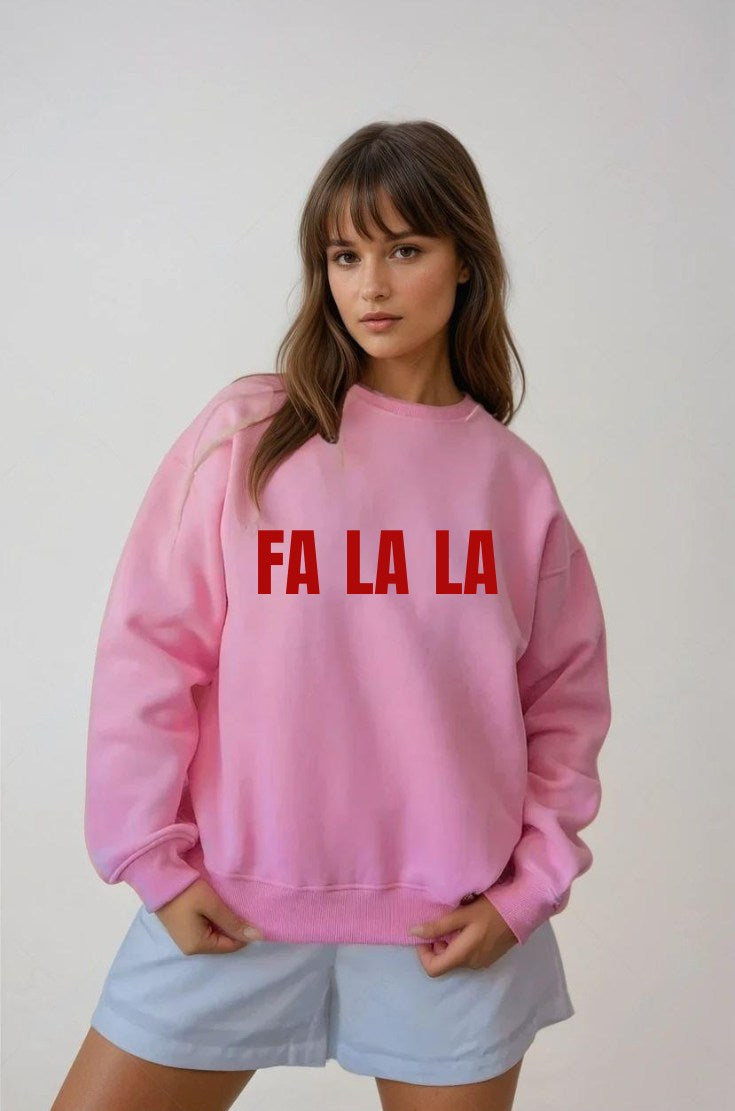 Women's Oversized Sweatshirt- FA LA LA